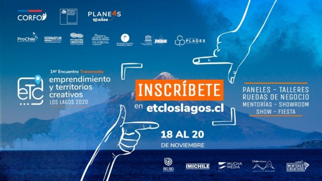 Participa en el encuentro ETC Lagos. Inscripciones para los paneles, talleres, mentorías y mesas colaborativas abiertas en www.etcloslagos.cl