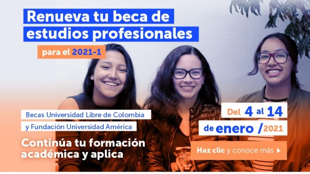 Renovación becas U Américas y Libre