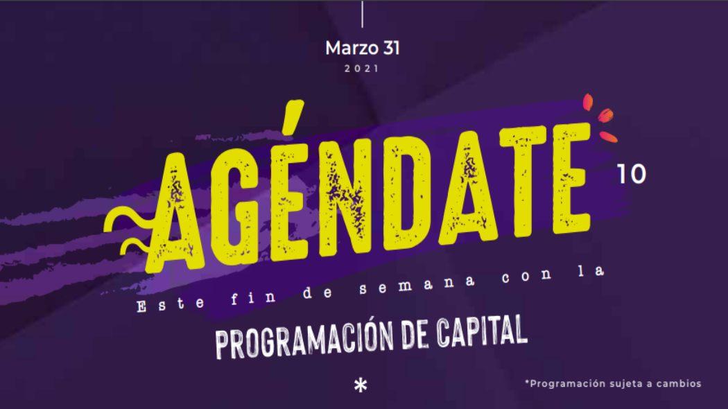 Agéndate con la programación de capital