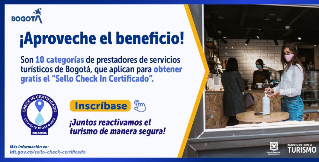 El IDT abrió una nueva convocatoria para apoyar a los actores de la cadena de valor del sector, interesados en obtener de manera gratuita el Sello de Bioseguridad Check In Certificado. Foto: IDT.