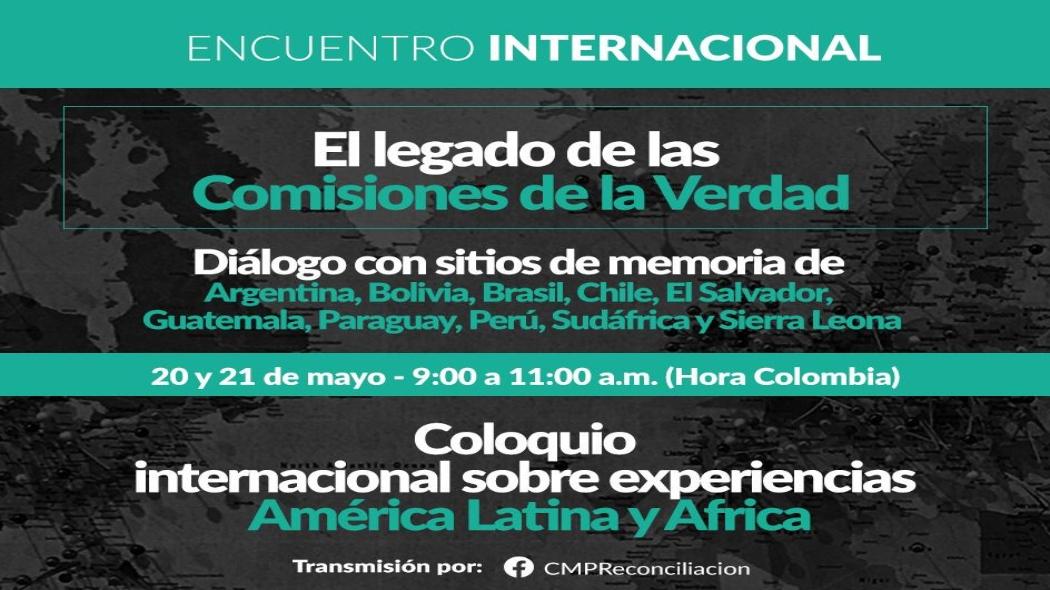 Encuentro Internacional: El legado de las Comisiones de la Verdad 