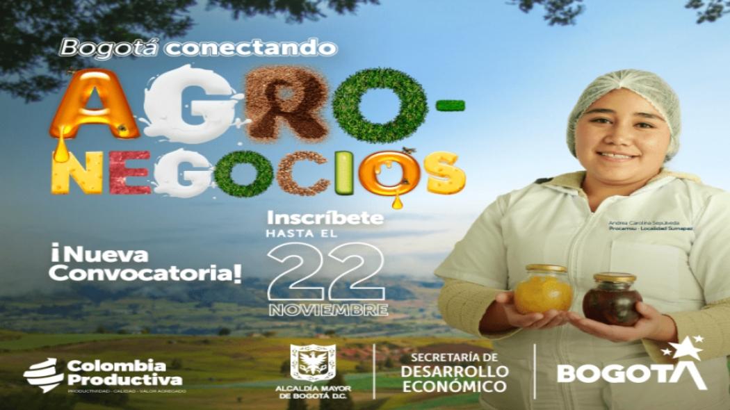 Programa Bogotá Conectando Agronegocios: requisitos e inscripciones 