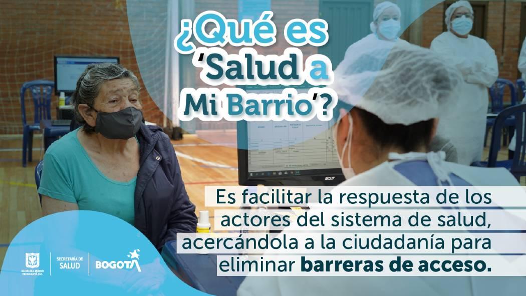 Salud a Mi Barrio, estrategia que lanzó Secretaría de Salud en 2021 