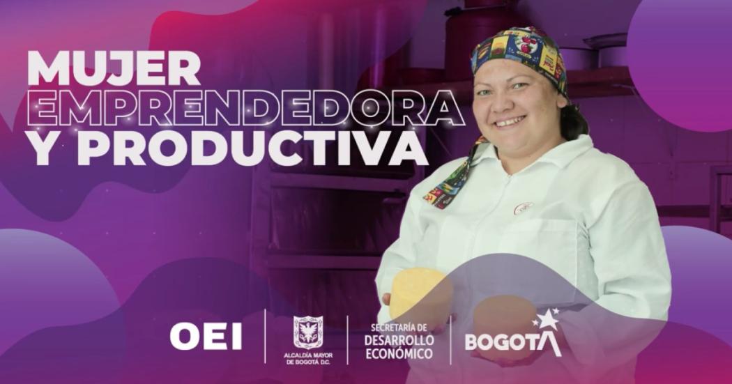 Conoce el nuevo programa que busca apoyar a mujeres emprendedoras