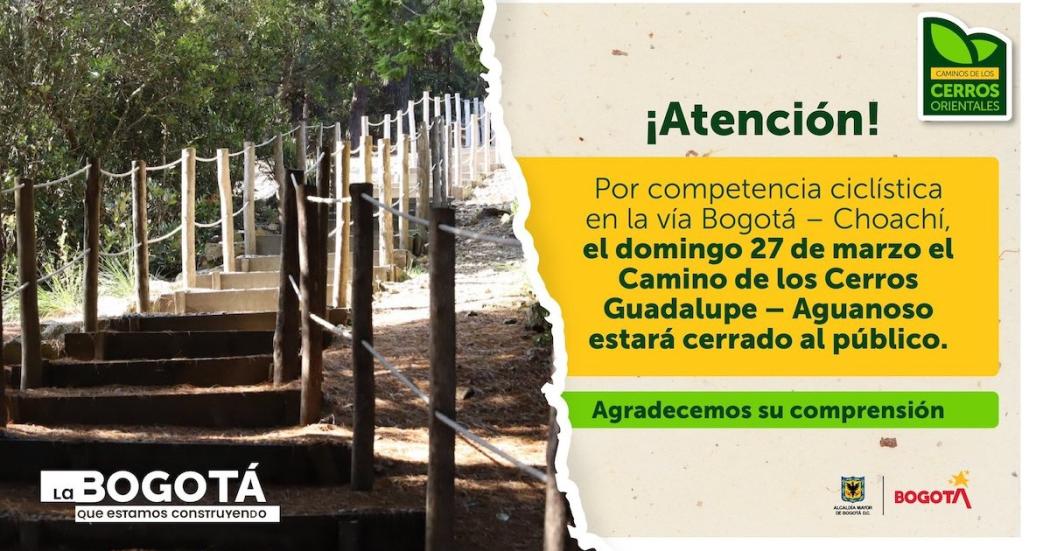 Sendero Guadalupe-Aguanoso no estará habilitado este domingo 27 de marzo 