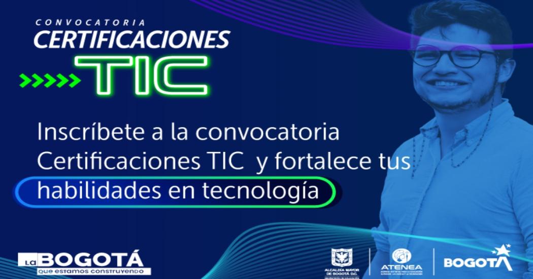 Convocatoria Certificaciones TIC: ¿Cómo se realiza la inscripción? 