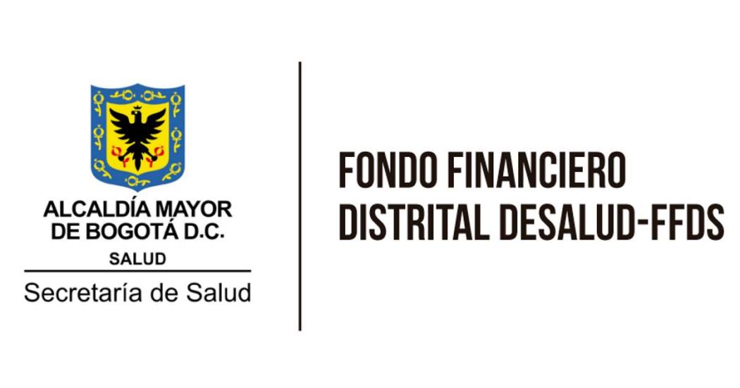 ¿Qué es el Fondo Financiero Distrital de Salud. Secretaría de Salud 