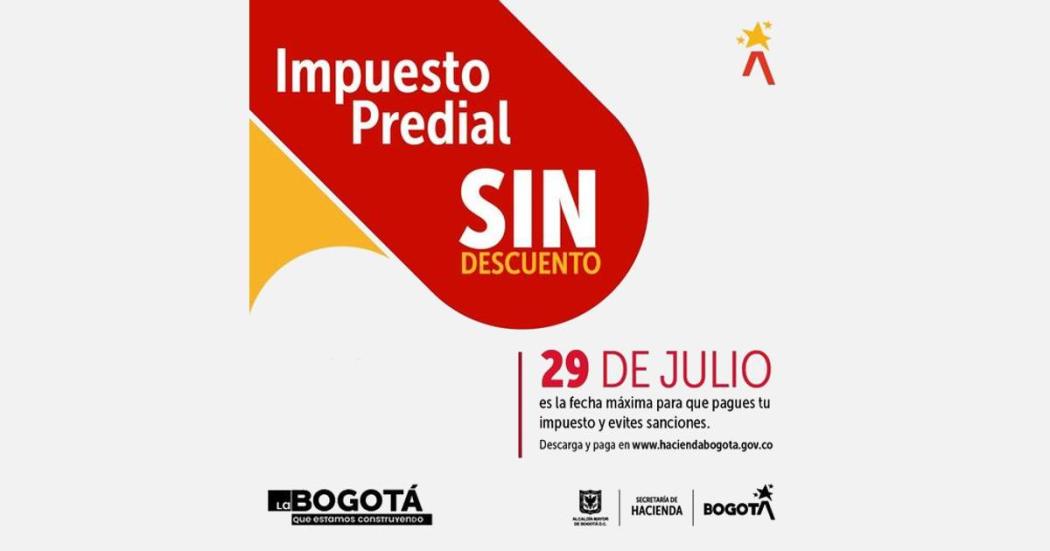 Hoy 29 de julio vence el plazo pago de impuesto predial sin descuento 