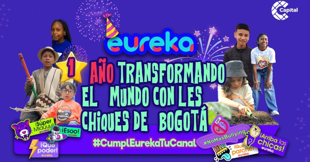 Eureka, canal para niños y niñas de Capital, cumple su primer año