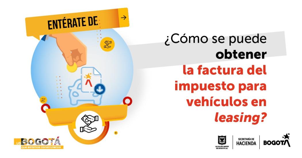 Así puedes descargar la factura del impuesto de vehículos adquiridos por leasing