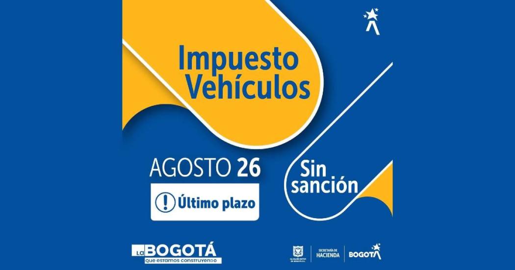 Este 26 de agosto vence último plazo de pago de impuesto de vehículos 