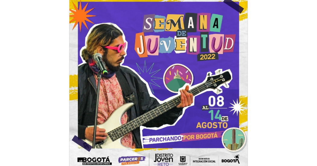 Disfruta de la Semana de la Juventud 2022 'Parchando por Bogotá' 