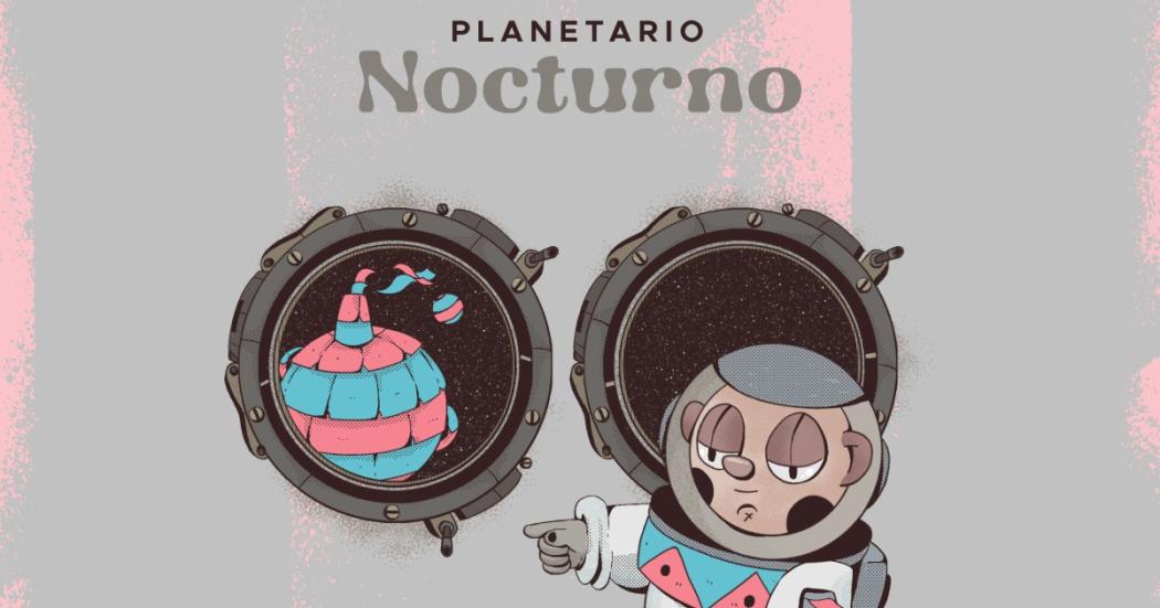 Planetario nocturno, encuentro principalmente gratuito el 27 de agosto