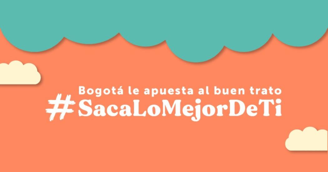 Semana Distrital del Buen Trato en Bogotá del 19 al 25 de noviembre