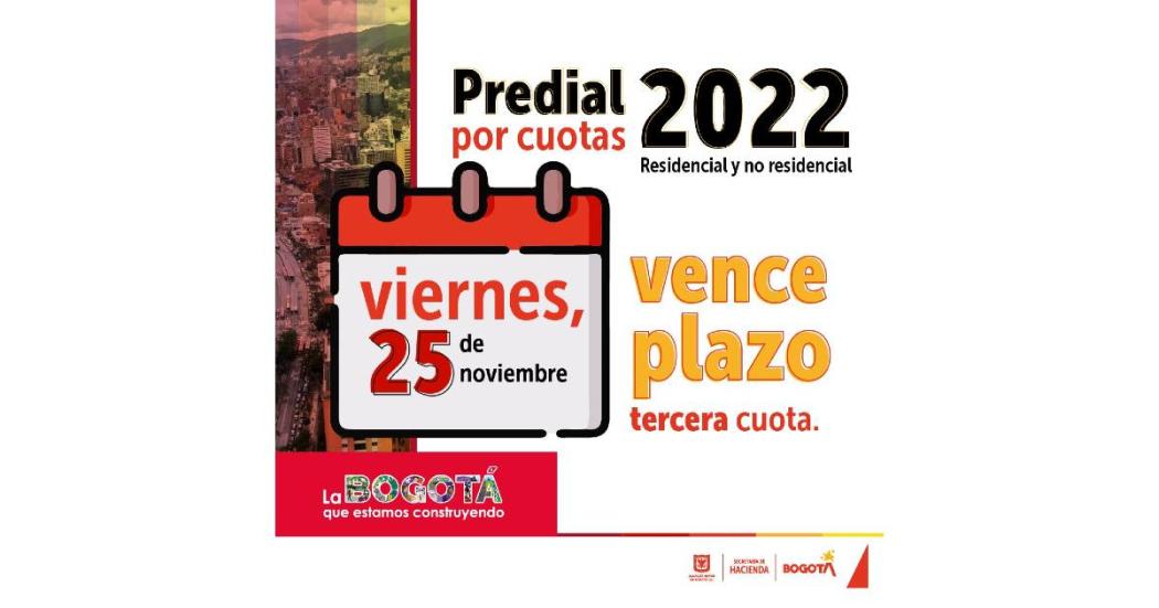 Este viernes 25 de noviembre vence tercera cuota pago impuesto predial