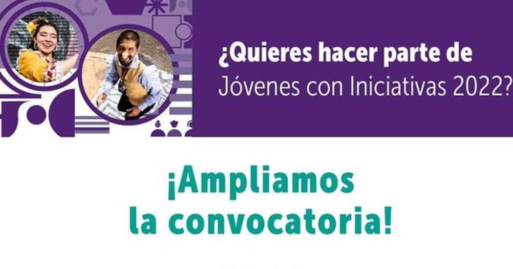 Jóvenes con Iniciativas 2022 amplió al 11 de diciembre inscripciones 