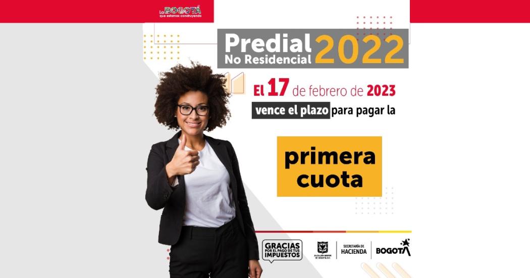 Cuándo vence plazo de pago 1ra cuota impuesto predial no residencial