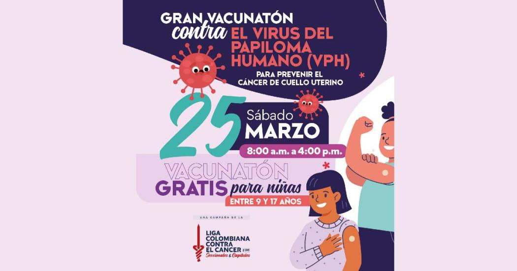 Jornada gratuita de vacunación Virus Papiloma Humano 25 de marzo 