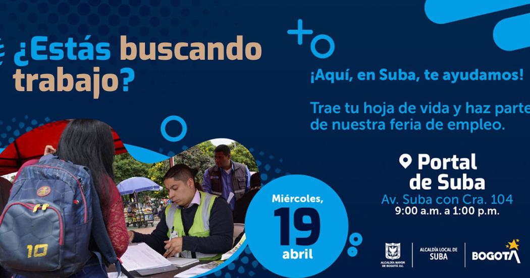 ¿Buscas trabajo? Asiste a esta feria de empleo en Suba este miércoles