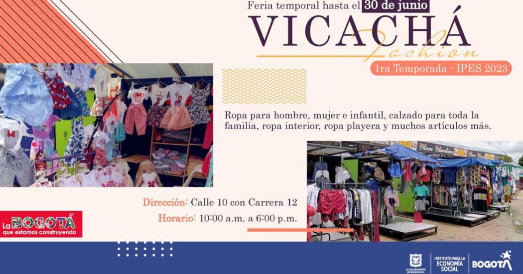 Moda y más en la feria Vicachá Fashion 1ª temporada a San Victorino