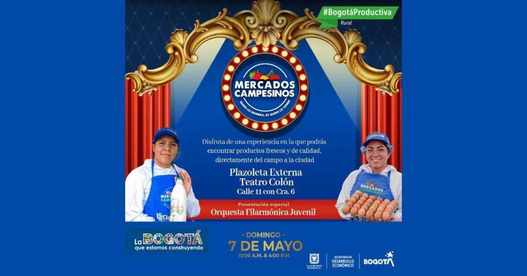 Este domingo 7 de mayo disfruta de los Mercados Campesinos en Bogotá