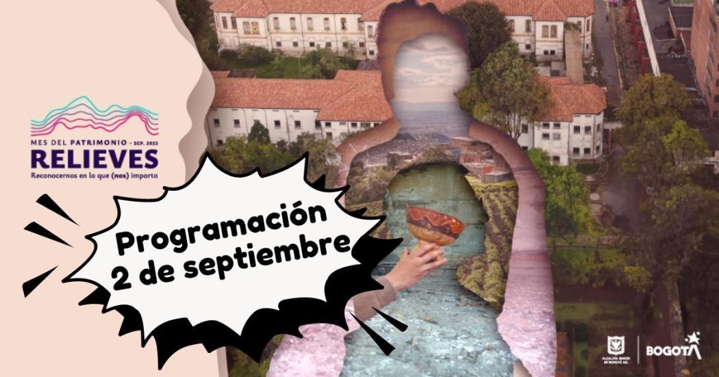 Programación del sábado 2 de septiembre del Mes del Patrimonio 2023 