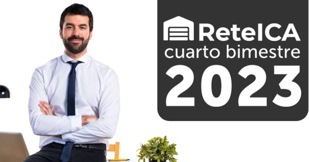 ¡Hasta septiembre 15! Declara y paga el ReteICA 4to bimestre de 2023