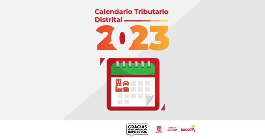 Cuáles son las próximas fechas de pago de impuestos en Bogotá 2023