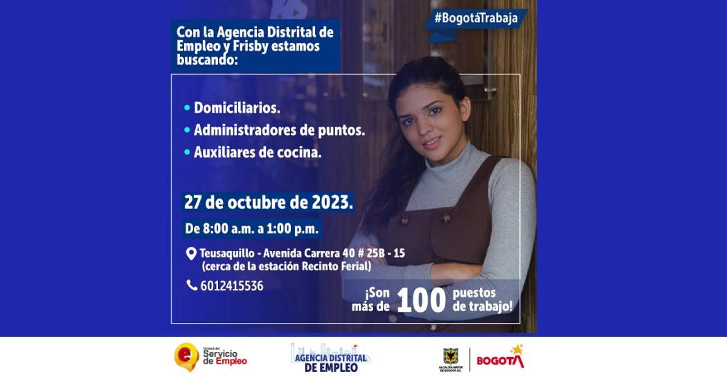 Oferta de empleo en Suba y Teusaquillo este 27 de octubre 2023