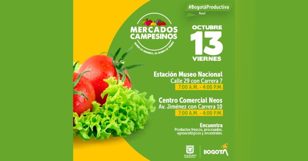 Dónde hay Mercados Campesinos este viernes 13 de octubre de 2023 