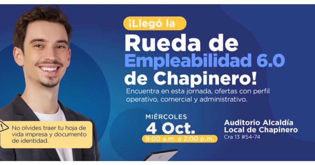 Alista tu hoja de vida y asiste para la rueda de empleabilidad 6.0 de Chapinero