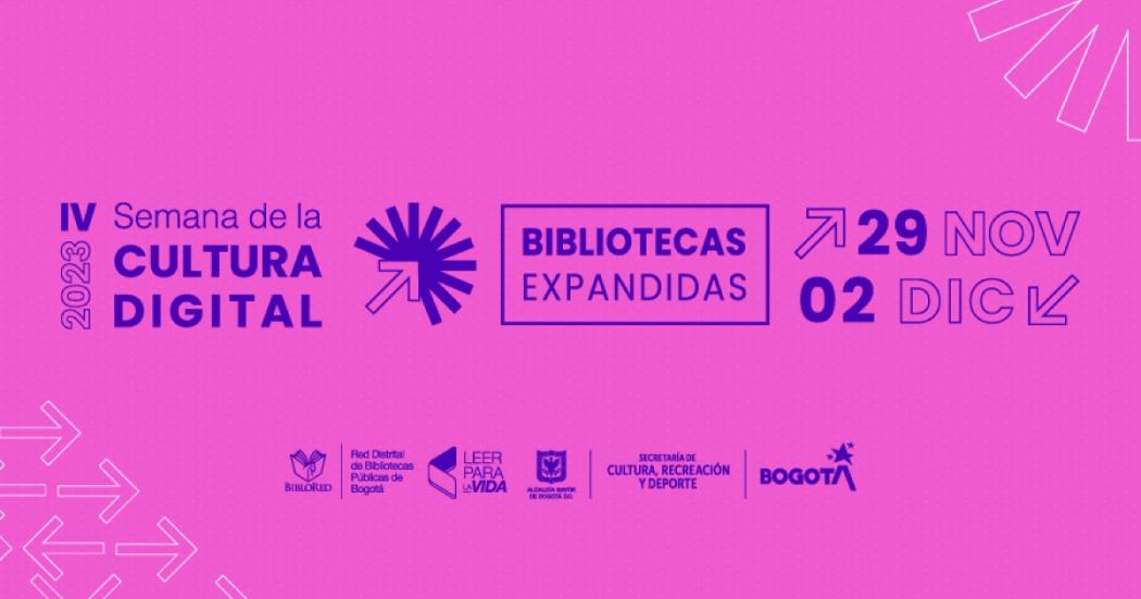 4ta edición de la Semana de la Cultura Digital - Bibliotecas expandidas