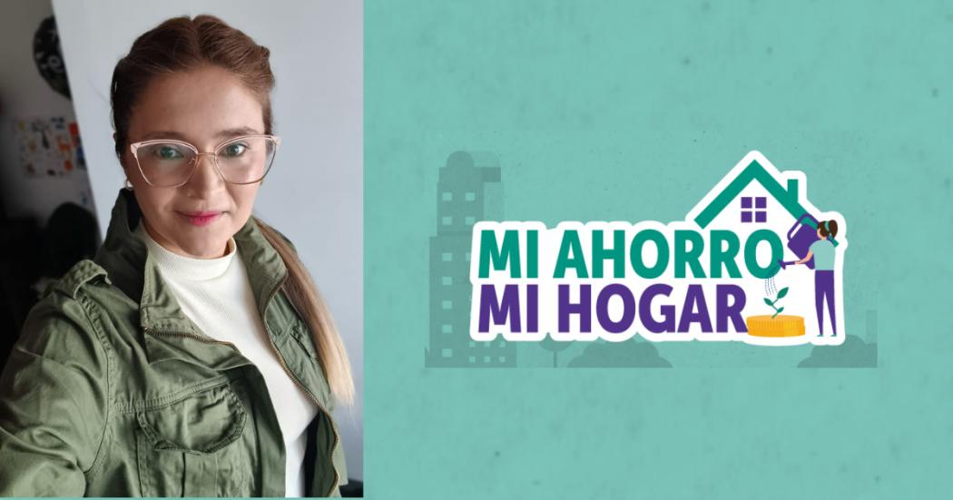 Historia de Diana Rodríguez beneficiaria de Mi Ahorro, Mi Hogar 