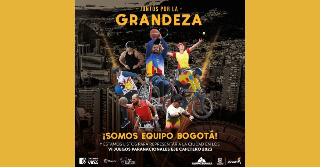 Resultados del Equipo Bogotá en Juegos Paranacionales Eje Cafetero 