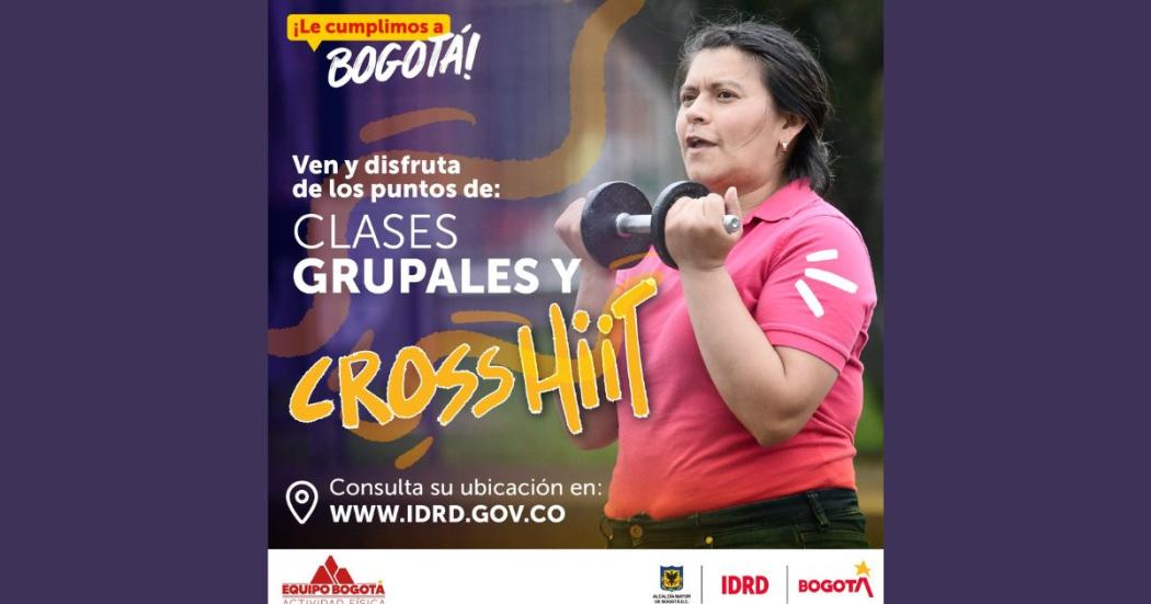 ¿Dónde hay clases grupales del IDRD y de crosshiit del IDRD en Bogotá?