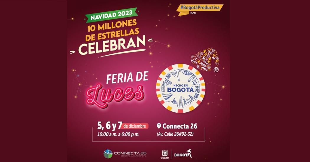 Feria navideña de luces Hecho en Bogotá, de 5 al 7 de diciembre 2023