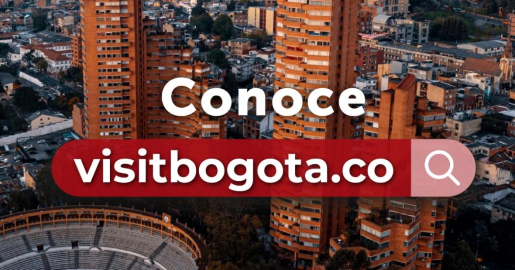 Ya puedes conocer la plataforma de turismo VisitBogota.co del IDT 