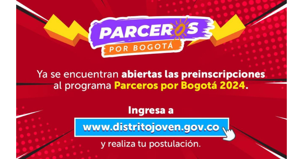 Paso a paso para preinscribirte a Parceros por Bogotá hasta febrero 23