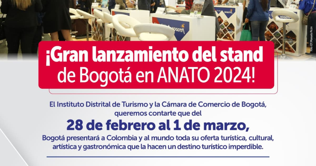 Vive el gran lanzamiento del stand de Bogotá en ANATO 2024