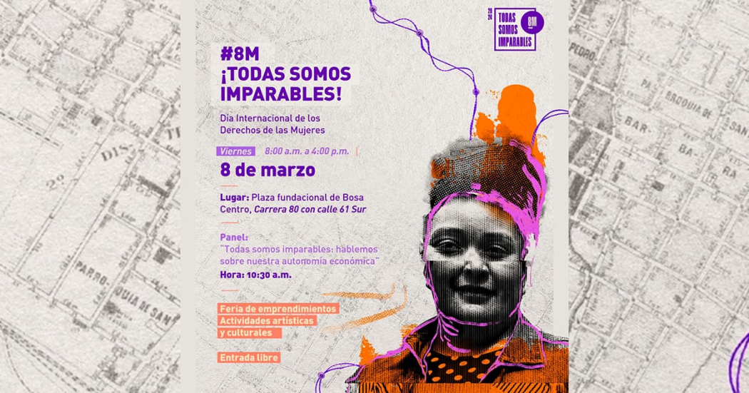 ¡Empleo para mujeres imparables! En la plaza fundacional de Bosa el 8 de mazo