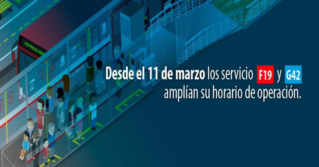 Servicios troncales F19 y G42 amplían su horario de operación 