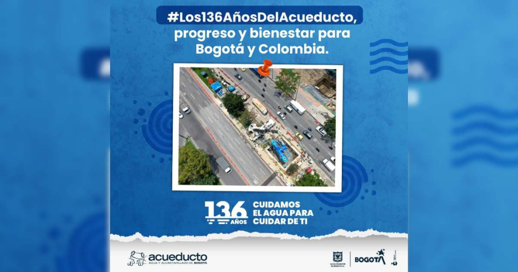 Acueducto y Alcantarillado de Bogotá cumplió 136 años de servicio