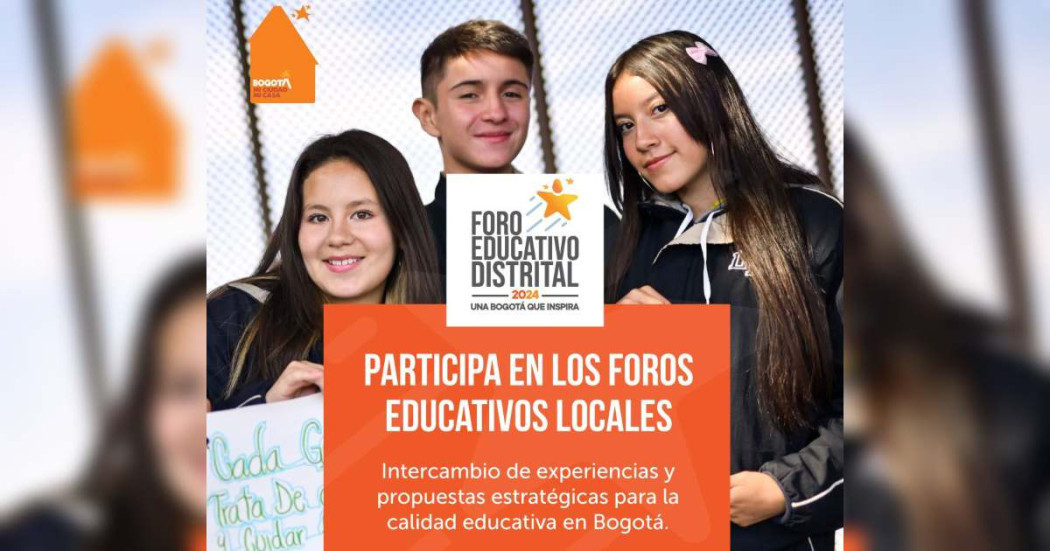 Foros Educativos en Bogotá: inician procesos en las 20 localidades