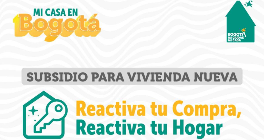 Subsidio de vivienda en Bogotá: accede aquí a Reactiva tu Hogar 