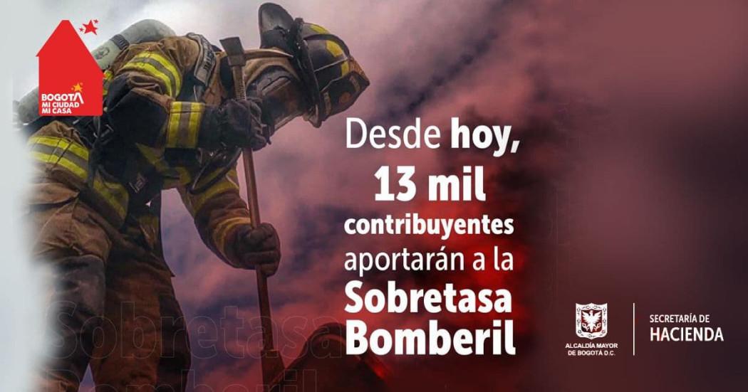 13 mil contribuyentes comenzarán a pagar Sobretasa Bomberil en Bogotá