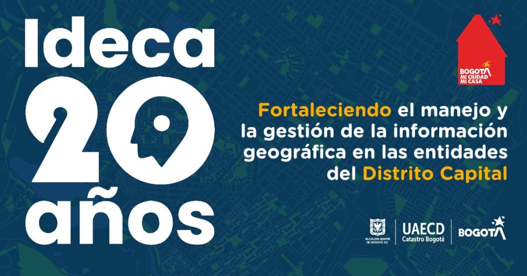 La Infraestructura de Datos Espaciales de Bogotá celebra sus 20 años 