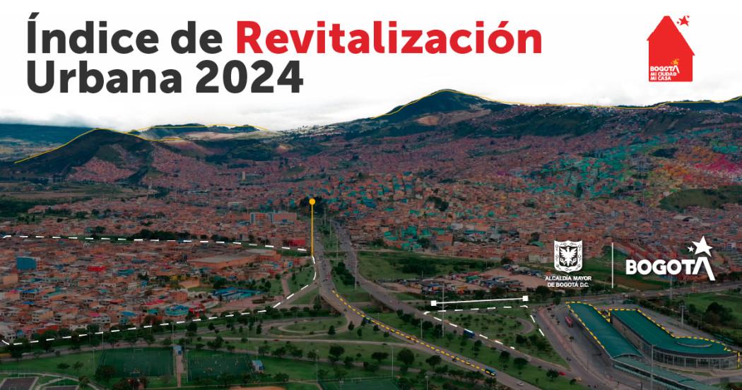 Índice de Revitalización Urbana en Bogotá 2024