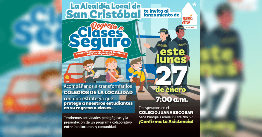 Regreso a clases en Bogotá en este 2025 en colegios públicos privados