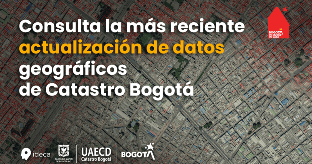 Actualización más reciente de diferentes datos geográficos en Bogotá