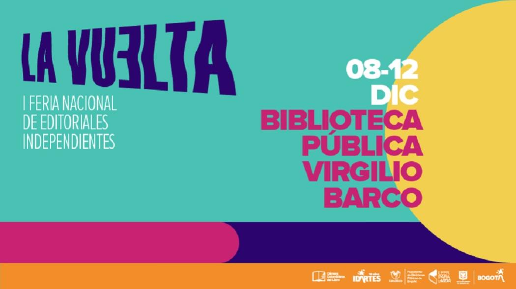 ¡Llega La Vuelta! Una Feria de editoriales independientes 